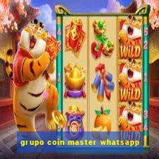 grupo coin master whatsapp